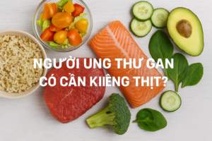 anh dai dien nguoi ung thu gan co can kieng thit