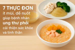 anh dai dien 7 thuc don de nuot cho benh nhan ung thu phoi