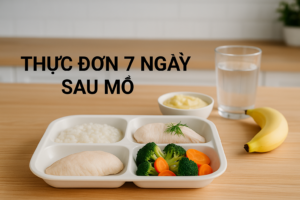anh dai dien thuc don 7 ngay sau mo